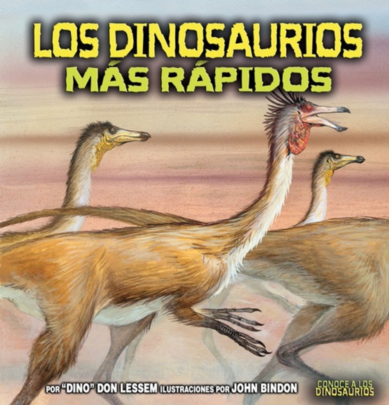 Los dinosaurios más rápidos (The Fastest Dinosaurs)