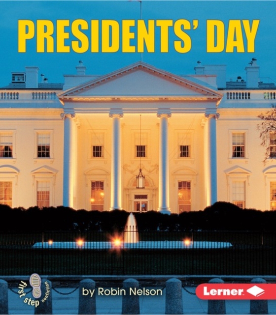 Presidents' Day (e-bog) af Nelson, Robin