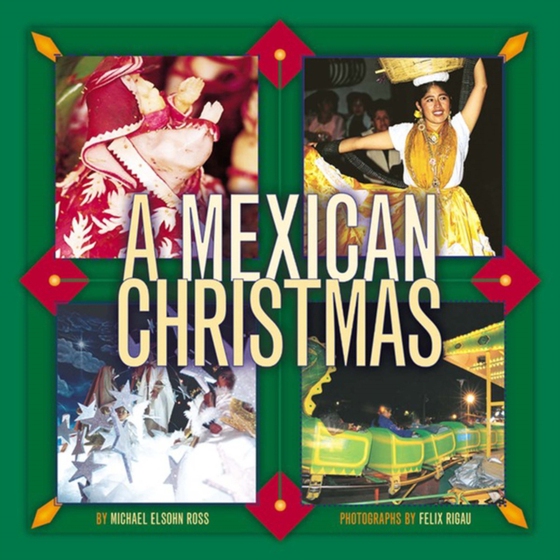 Mexican Christmas (e-bog) af Ross, Michael Elsohn