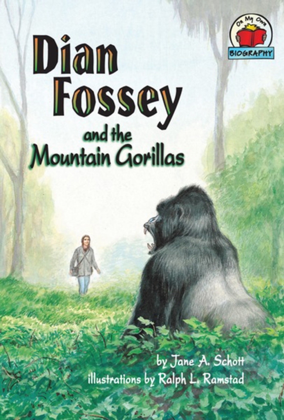 Dian Fossey and the Mountain Gorillas (e-bog) af Schott, Jane A.