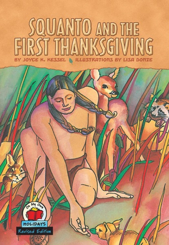 Squanto and the First Thanksgiving, 2nd Edition (e-bog) af Kessel, Joyce K.