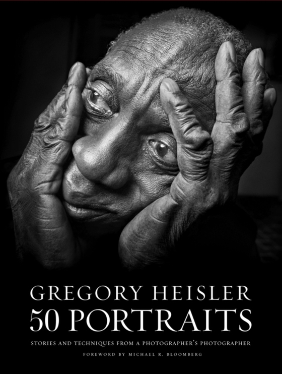 Gregory Heisler: 50 Portraits (e-bog) af Heisler, Gregory