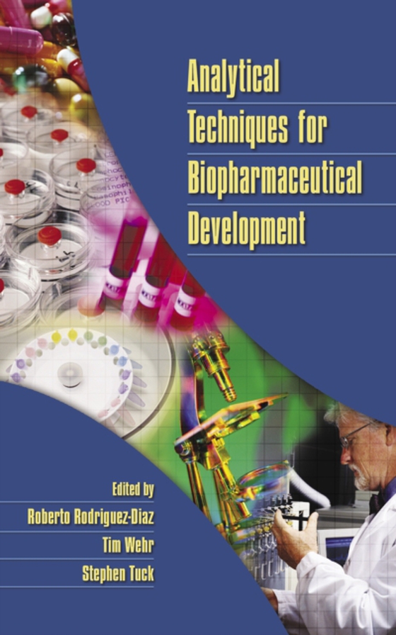 Analytical Techniques for Biopharmaceutical Development (e-bog) af -