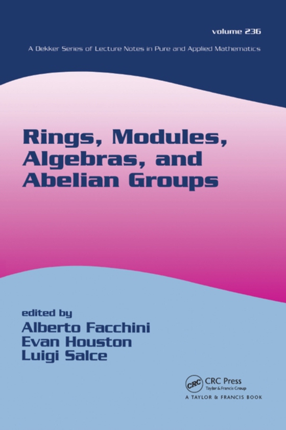 Rings, Modules, Algebras, and Abelian Groups (e-bog) af -