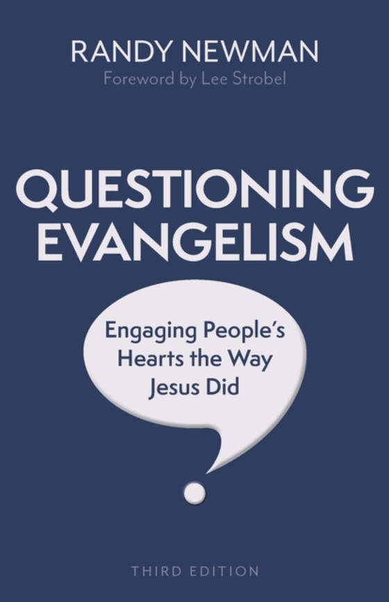 Questioning Evangelism, Third Edition (e-bog) af Newman, Randy