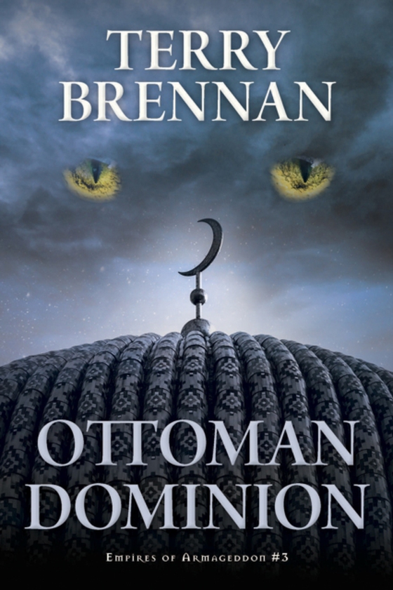 Ottoman Dominion (e-bog) af Brennan, Terry