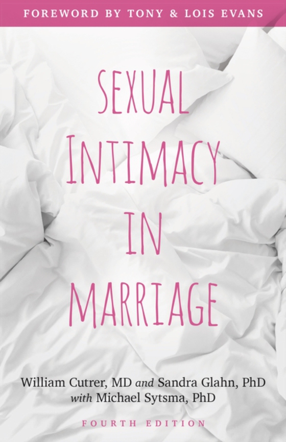 Sexual Intimacy in Marriage (e-bog) af Glahn, Sandra