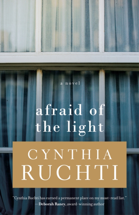 Afraid of the Light (e-bog) af Ruchti, Cynthia