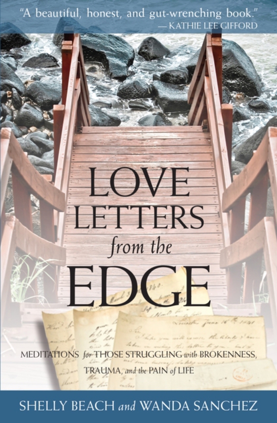 Love Letters from the Edge