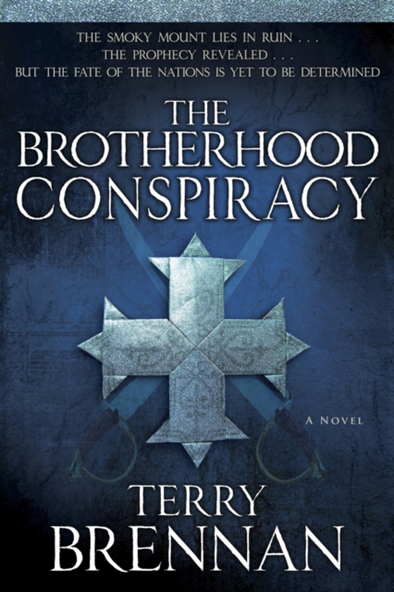 Brotherhood Conspiracy (e-bog) af Brennan, Terry