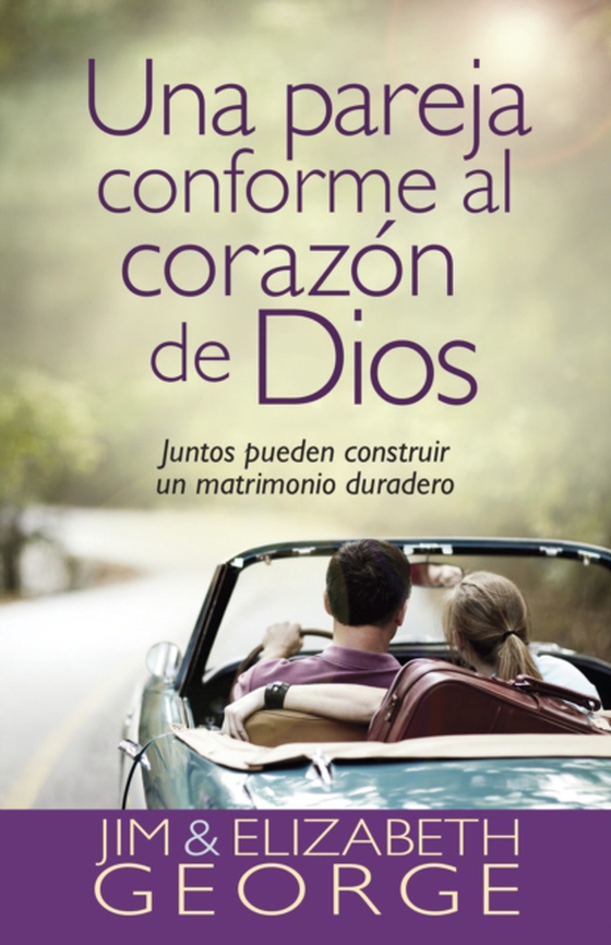 Una pareja conforme al corazón de Dios