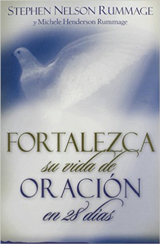 Fortalezca su vida de oración en 28 dias