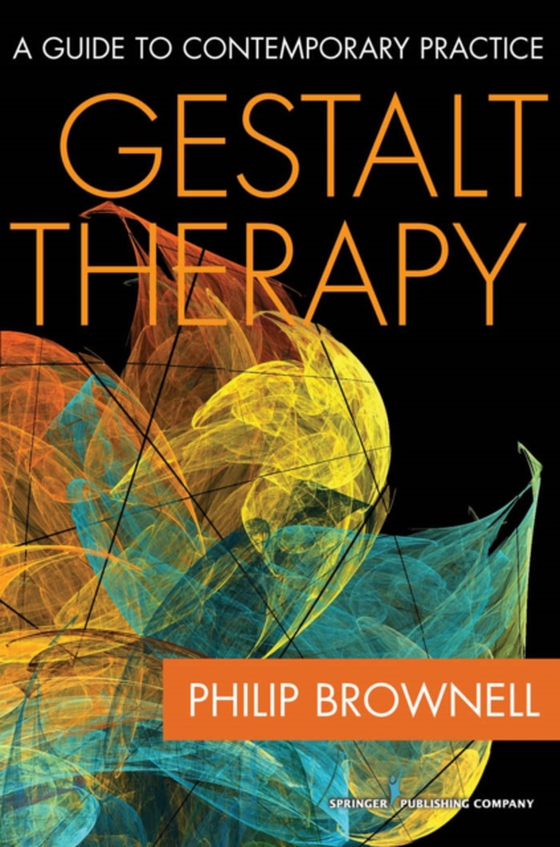 Gestalt Therapy (e-bog) af Philip Brownell, MDiv, PsyD