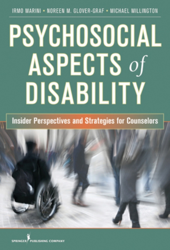 Psychosocial Aspects of Disability (e-bog) af Michael J. Millington, PhD, CRC