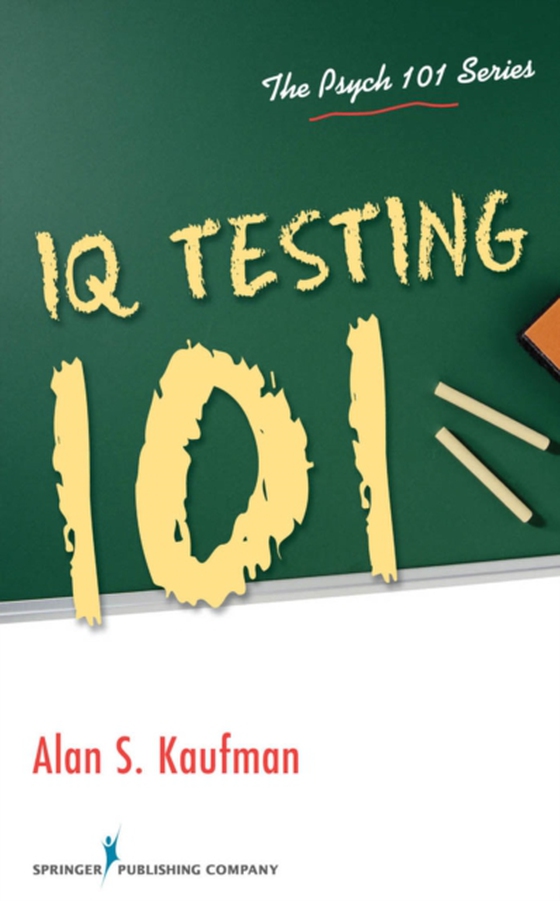 IQ Testing 101 (e-bog) af Alan S. Kaufman, PhD