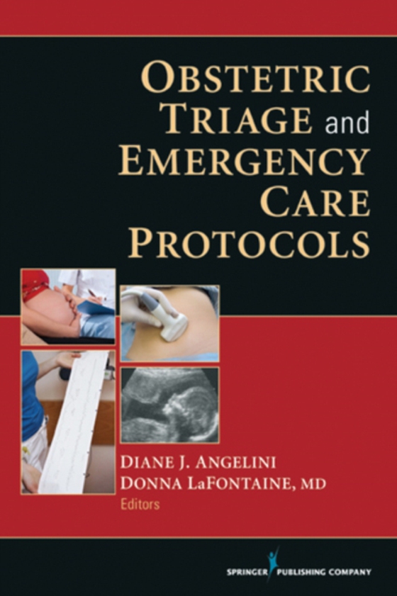 Obstetric Triage and Emergency Care Protocols (e-bog) af -