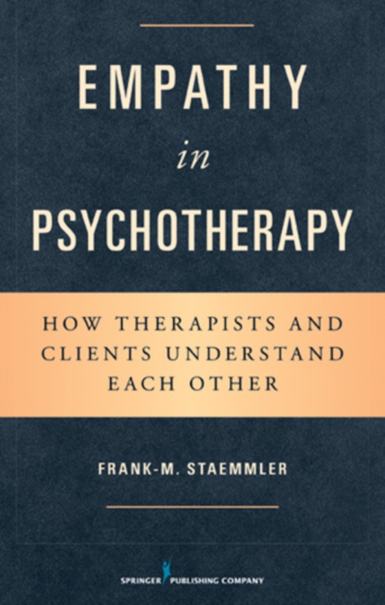 Empathy in Psychotherapy (e-bog) af Staemmler, Frank-M.