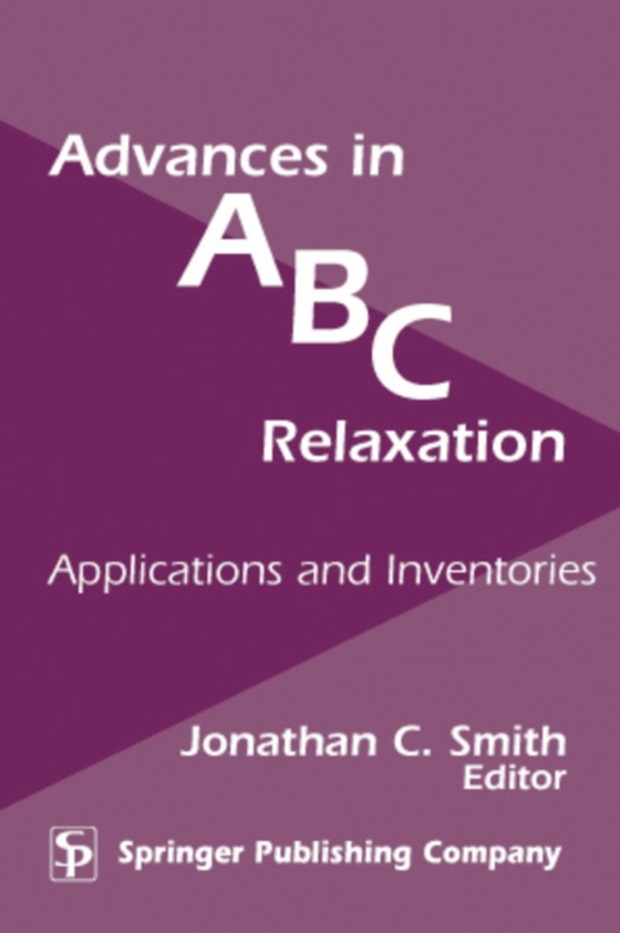 Advances in ABC Relaxation (e-bog) af Jonathan C. Smith, PhD