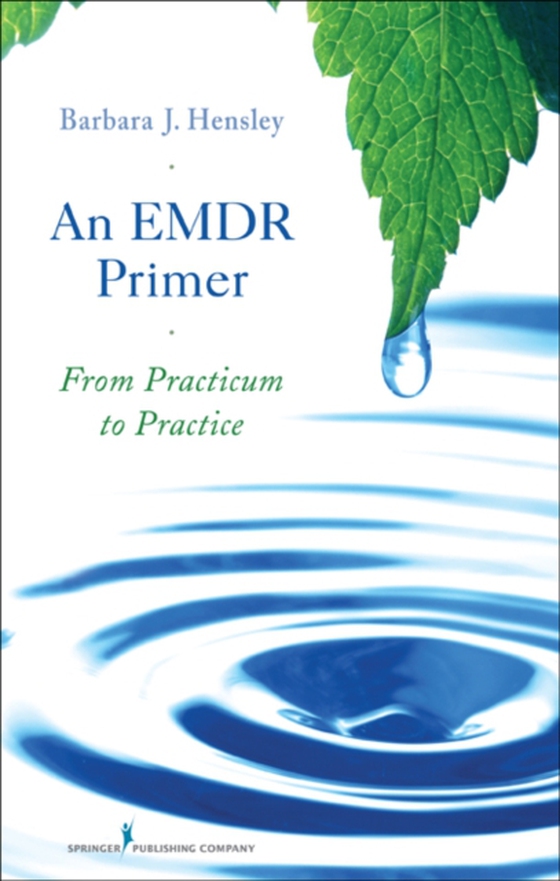 EMDR Primer (e-bog) af Barbara J. Hensley, PhD