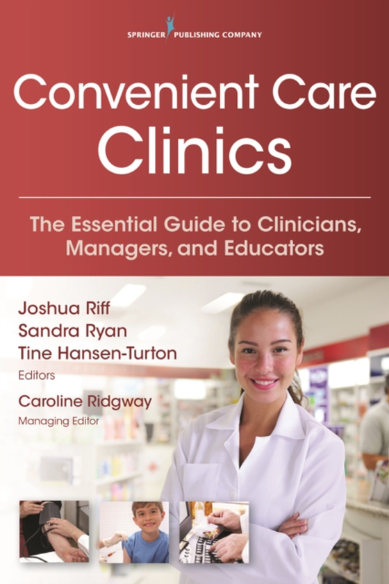 Convenient Care Clinics (e-bog) af -