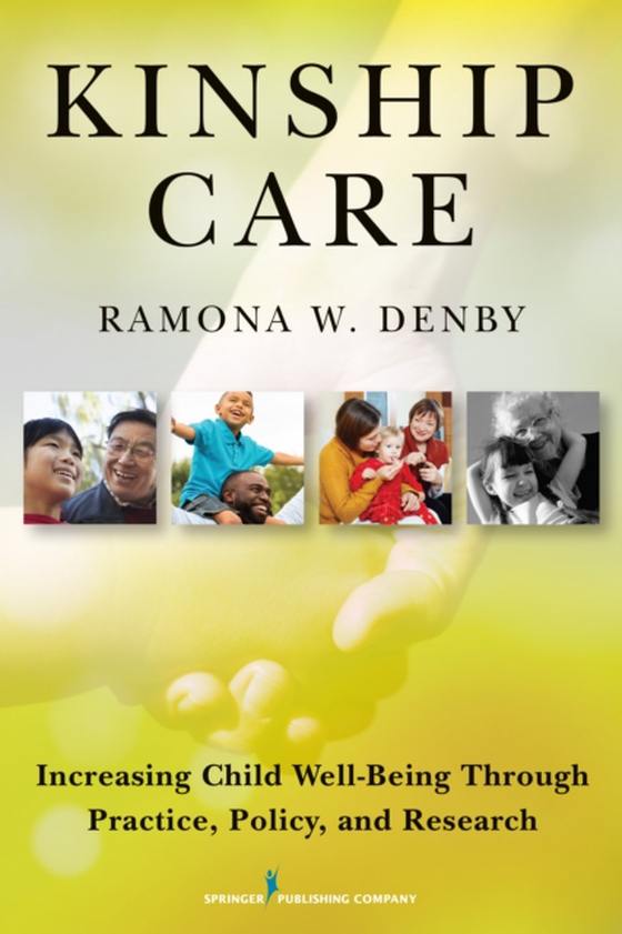 Kinship Care (e-bog) af Ramona W. Denby, PhD, MSW, LSW, ACSW