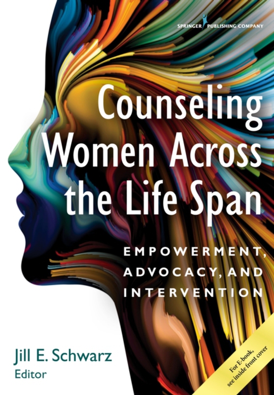 Counseling Women Across the Life Span (e-bog) af Jill Schwarz, PhD, NCC