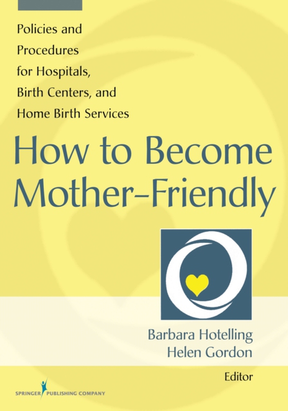 How to Become Mother-Friendly (e-bog) af -