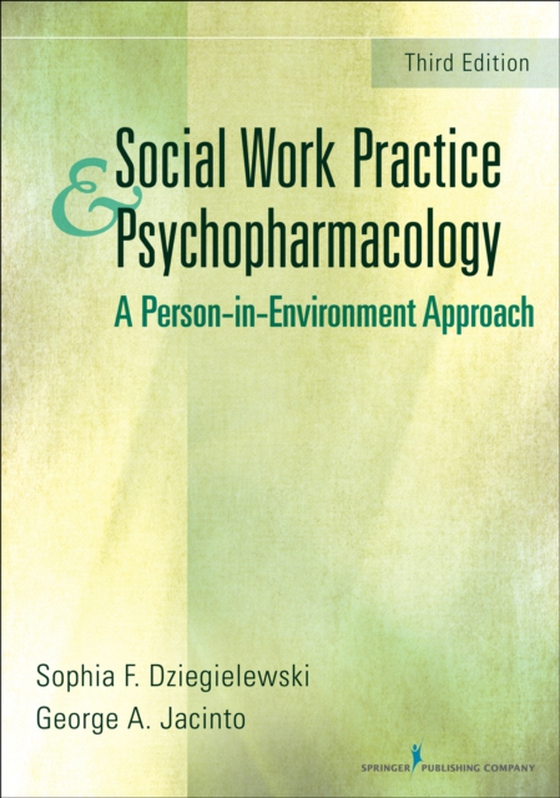 Social Work Practice and Psychopharmacology (e-bog) af George A. Jacinto, PhD, LCSW