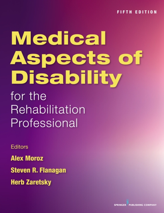 Medical Aspects of Disability for the Rehabilitation Professionals (e-bog) af -