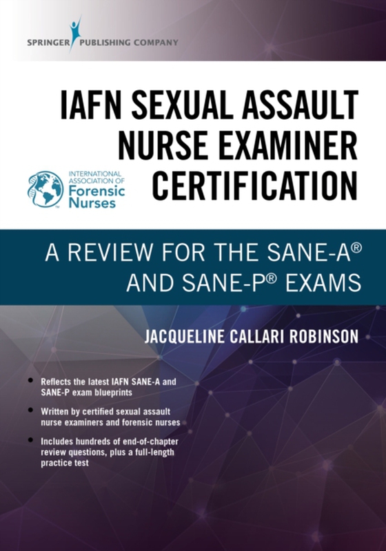 IAFN Sexual Assault Nurse Examiner Certification (e-bog) af -