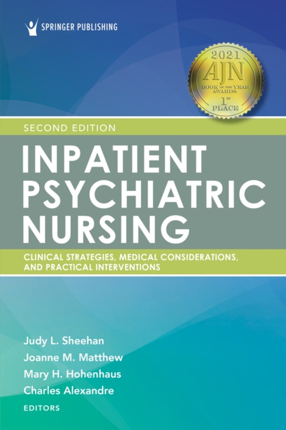 Inpatient Psychiatric Nursing, Second Edition (e-bog) af -