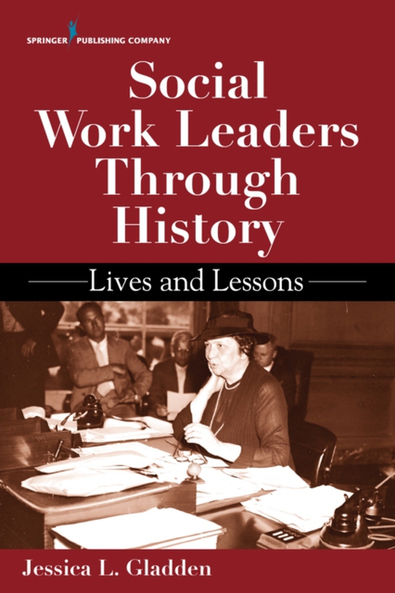 Social Work Leaders Through History