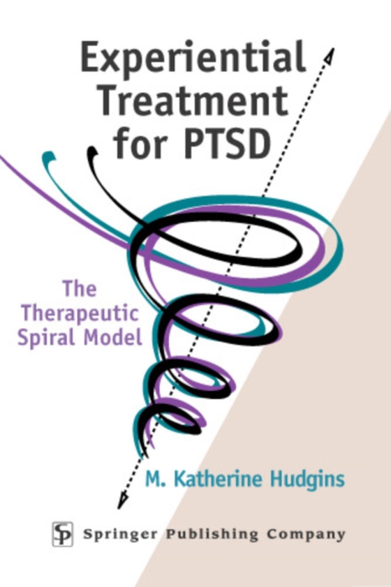 Experiential Treatment For PTSD (e-bog) af M. Katherine Hudgins, Phd, TEP