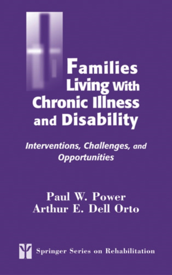 Families Living with Chronic Illness and Disability (e-bog) af -