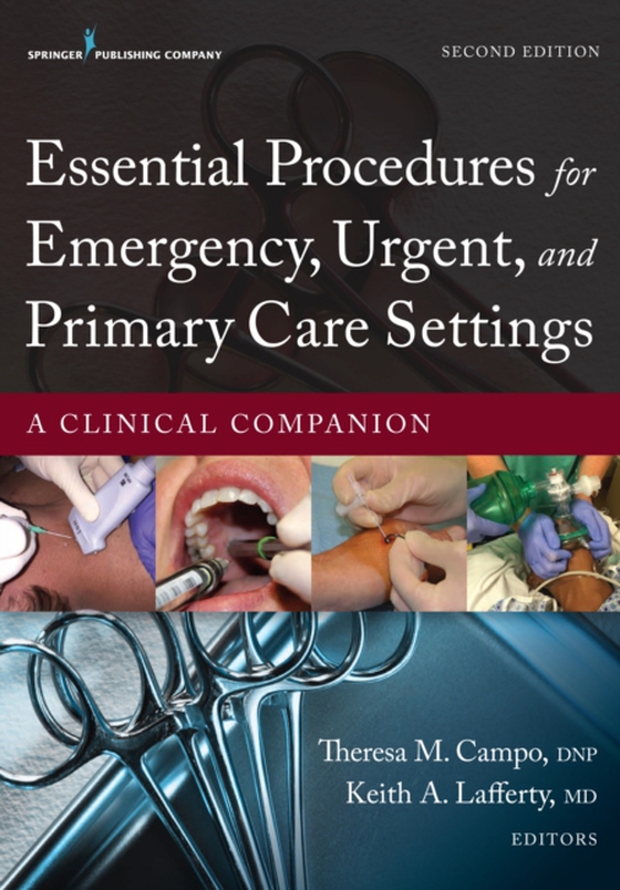 Essential Procedures for Emergency, Urgent, and Primary Care Settings