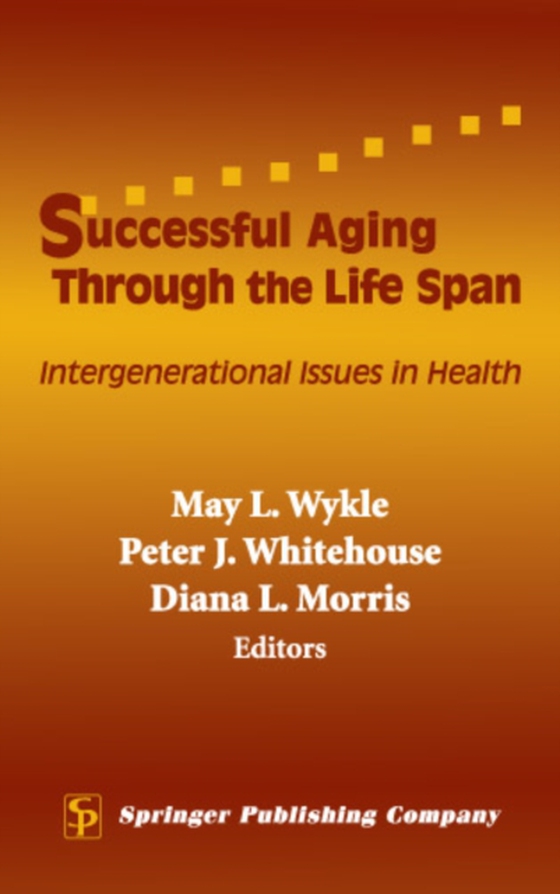 Successful Aging Through the Life Span