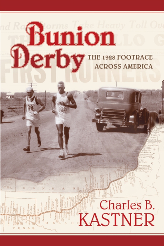 Bunion Derby (e-bog) af Kastner, Charles B.
