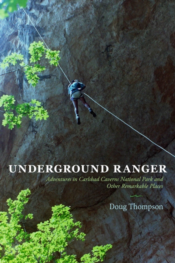 Underground Ranger (e-bog) af Thompson, Doug