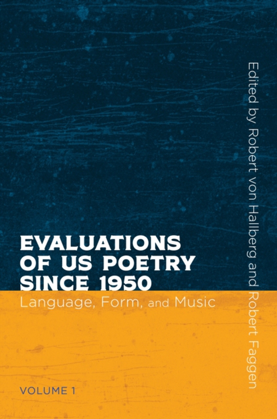 Evaluations of US Poetry since 1950, Volume 1 (e-bog) af -