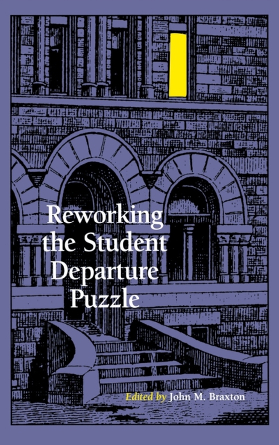 Reworking the Student Departure Puzzle (e-bog) af -