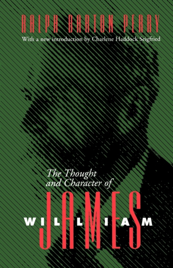 Thought and Character of William James (e-bog) af Perry, Ralph Barton