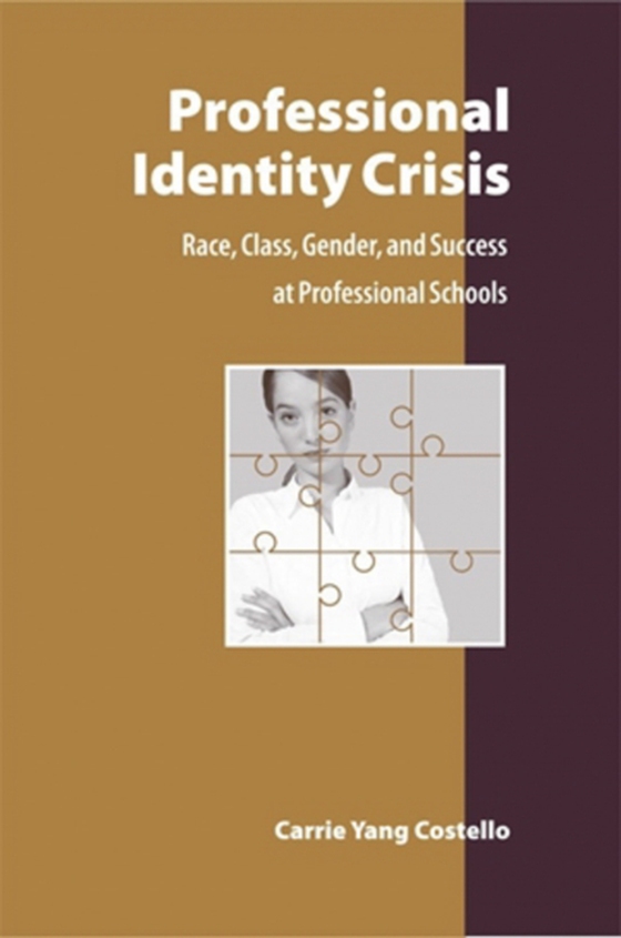 Professional Identity Crisis (e-bog) af Costello, Carrie Yang