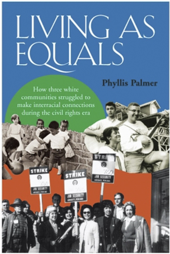 Living as Equals (e-bog) af Palmer, Phyllis