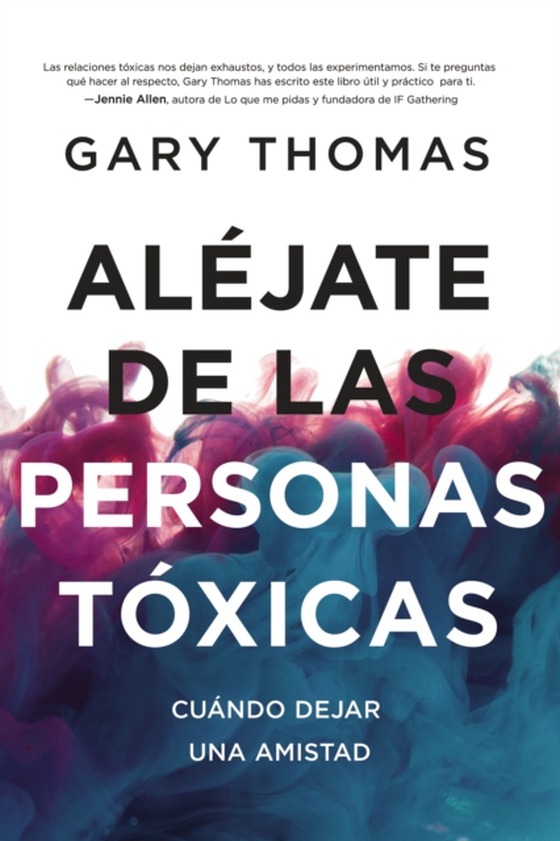 Aléjate de las personas tóxicas