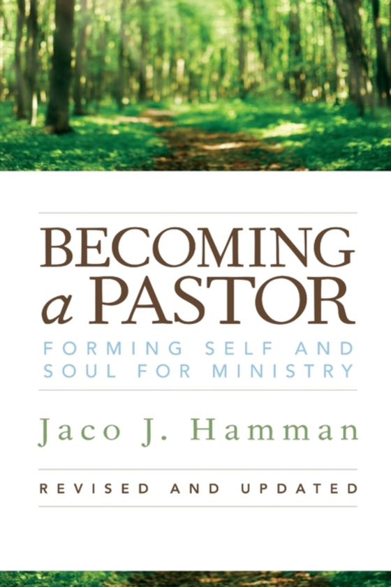 Becoming a Pastor: (e-bog) af Hamman, Jaco J.