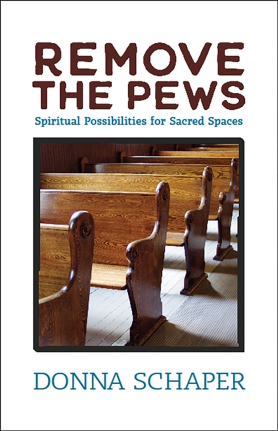 Remove the Pews