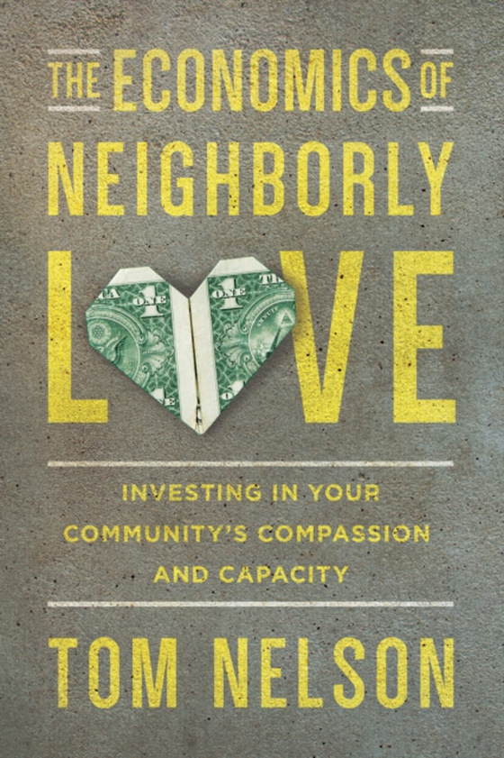 Economics of Neighborly Love