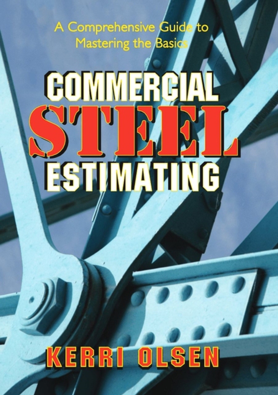 Commercial Steel Estimating (e-bog) af Olsen, Kerri