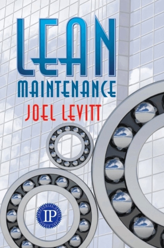 Lean Maintenance (e-bog) af Levitt, Joel