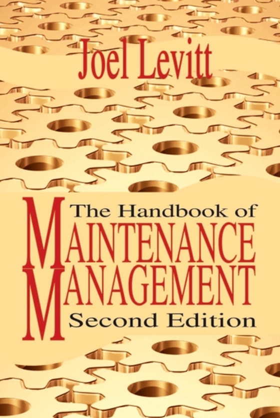 Handbook of Maintenance Management (e-bog) af Levitt, Joel